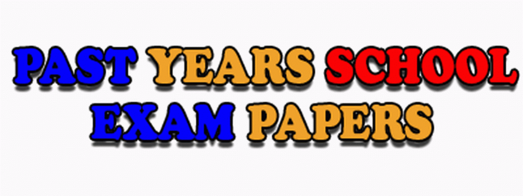 past years school exam papers