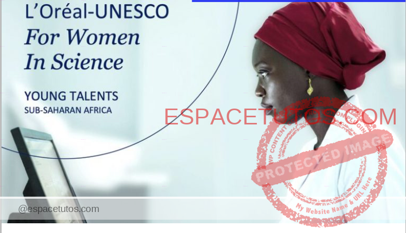 LOreal UNESCO Sub Saharan Africa Young Talents Programme 2022 for African Women in Science