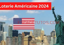 Loterie Americaine 2024 inscription gratuite – Tout savoir sur linscription DV 2024